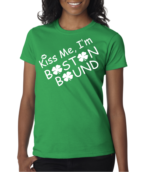 Kiss Me Im Boston Bound on a Ladies Short Sleeve Cotton shirt